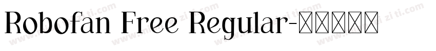 Robofan Free Regular字体转换